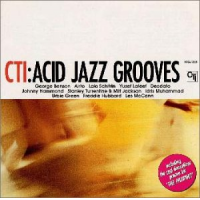 Read "CTI Acid Jazz Grooves by Various Artists" reviewed by Arnaldo DeSouteiro