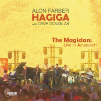 The Magician: Live in Jerusalem by Alon Farber