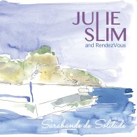 Album Sarabande de Solitude by Julie Slim